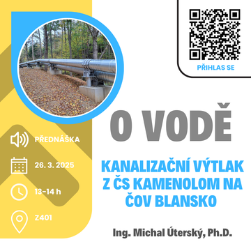 O vodě – Kanalizační výtlak z ČS Kamenolom na ČOV Blansko – Michal Úterský