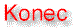 konec